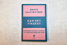 Last inn bildet i Galleri-visningsprogrammet, Bok, Kan det fikses?, Marte Ulltveit-Moe