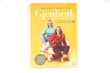 Last inn bildet i Galleri-visningsprogrammet, Bok, Gjenbruk med Ingrid & Ingrid