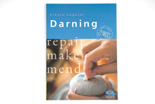Last inn bildet i Galleri-visningsprogrammet, Bok, DARNING: Repair, Make, Mend av Hikaru Noguchi (engelsk)