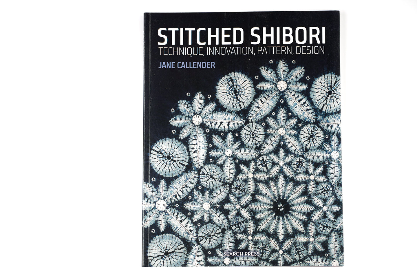 Bok, Stitched Shibori, Technique, innovation, pattern, design. Jane Callender (engelsk)