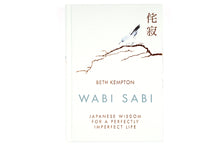 Load image into Gallery viewer, Bok, Wabi Sabi av Beth Kempton (engelsk)
